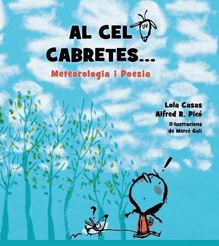 Al cel cabretes... [Solo en catalán]